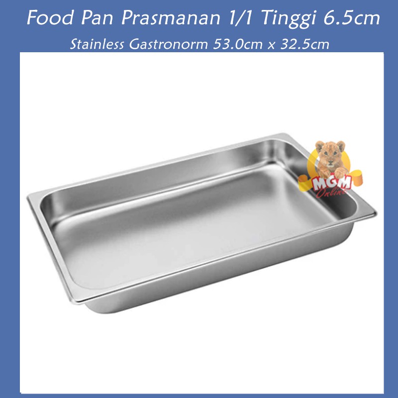 Food pan prasmanan Stainless ukuran 1/1 tinggi 6.5CM / Wadah Stainless