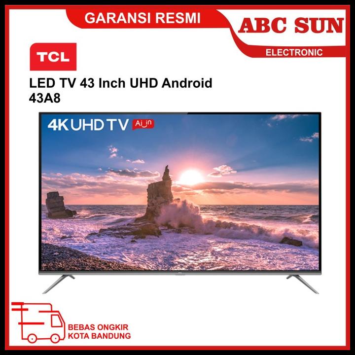 Tv Led 43 Inch Android Tcl 43A8