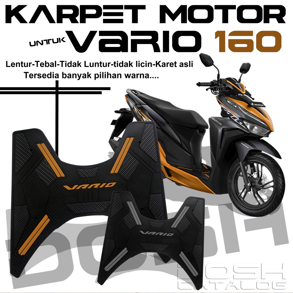 Karpet motor vario 160 - pijakan kaki vario 160 - Karpet vario 160 - karpet vario 160 new - karpet m