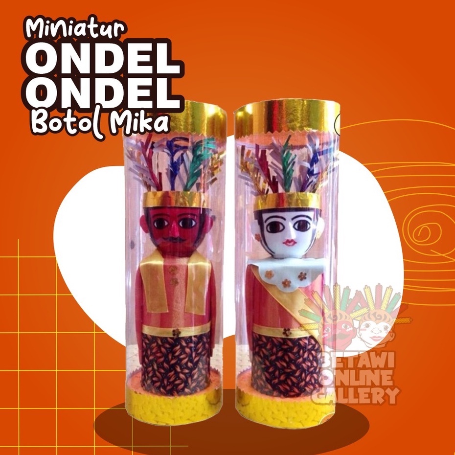 Ondel-Ondel Tabung Mika/Ondel Ondel