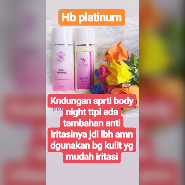 PRELOVED SALE PAKET BODY WHITENING HB PLATINUM DR. WIDYARINI (LOTION SIANG & MALAM)