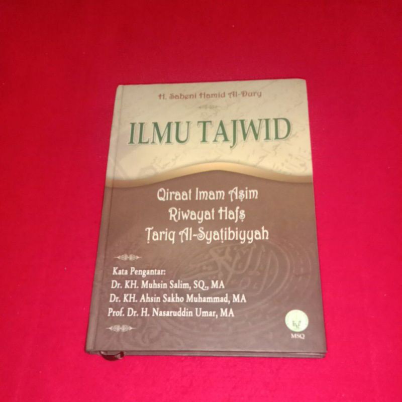 BUKU ILMU TAJWID QIRAAT IMAM HASIM RIWAYAT HAFS TARIQ AL SYATIBIYYAH H SABENI HAMID AL DURY