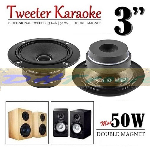 Tweeter Speaker 3 Inch 8 Ohm Untuk Speaker Model BMB Atau Sejenisnya Tweter Twiter 3inch 8R Audio