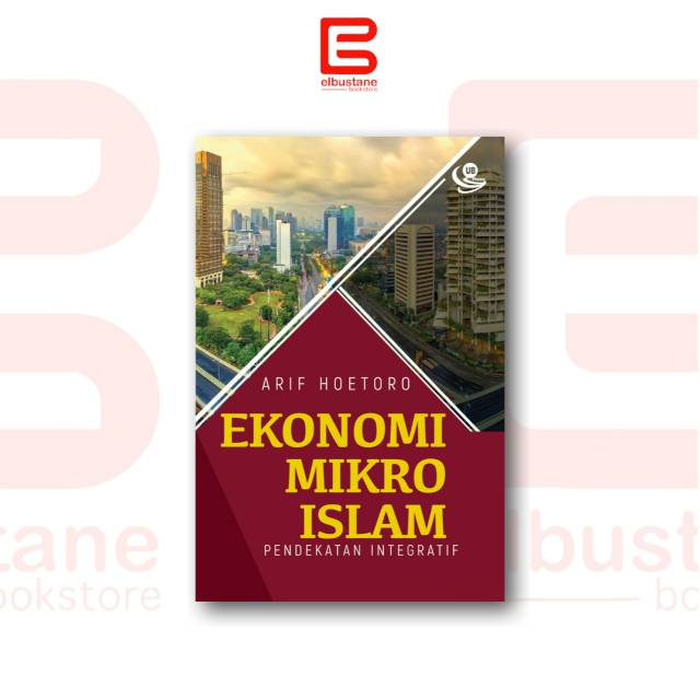Ekonomi Mikro Islam Pendekatan Integratif Ub Press Shopee Indonesia