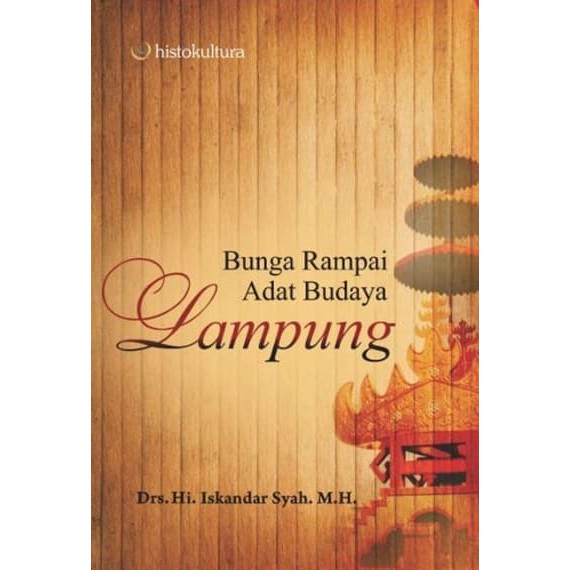 Bunga Rampai Adat Budaya Lampung