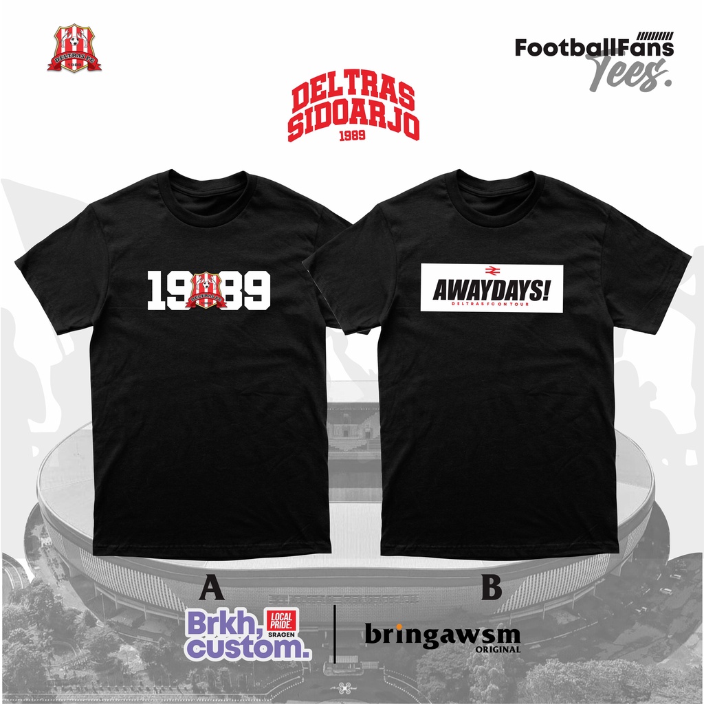 D2 KAOS DELTRAS SIDOARJO DELTAMANIA FOOTBALL FANS KAOS CASUAL KAOS SUPORTER KAOS BOLA KAOS DISTRO KAOS AWAYDAYS BRKHCUSTOM