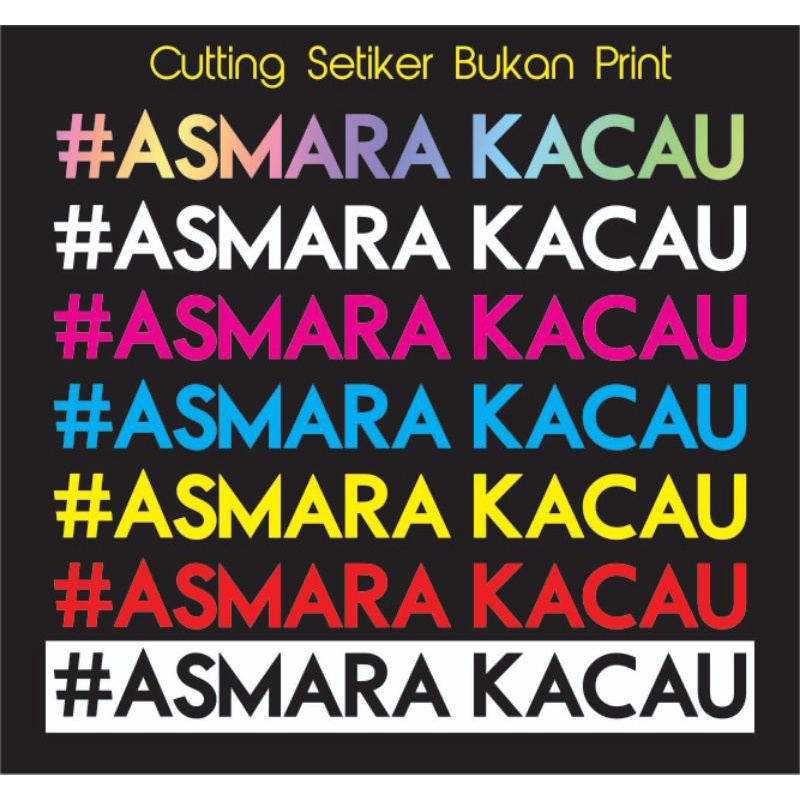 stiker cutting #smara kacau