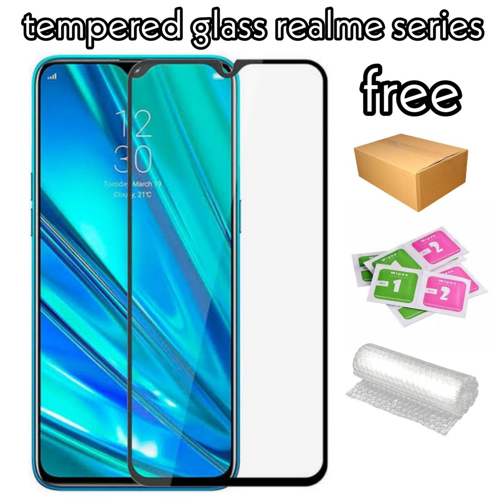 tempered glass full cover realme 2 2 pro 3 3 3i 3 pro 5 5i 5s 5 pro 6 6i 6 pro 6s 7 7i 7 pro 8 8 pro c1 c2 c3 c11 c12 c15 c17 c20 c21 c25 X Xt x2 pro u1 narzo narzo 10 narzo 10 narzo 10a narzo 20 narzo 20a narzo 20 pro narzo 30 narzo 30a narzo 30 pro