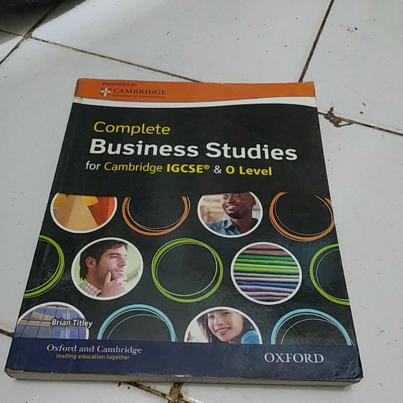 COMPLETE BUSINESS STUDIES FOR CAMBRIDGE IGCSE & O LEVEL