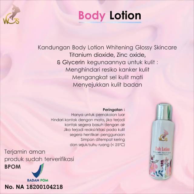 WGS Body Lotion (Whitening Glossy Skincare)