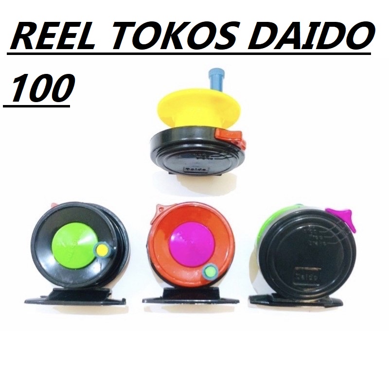 REEL TOKOS DAIDO 100 MURAH