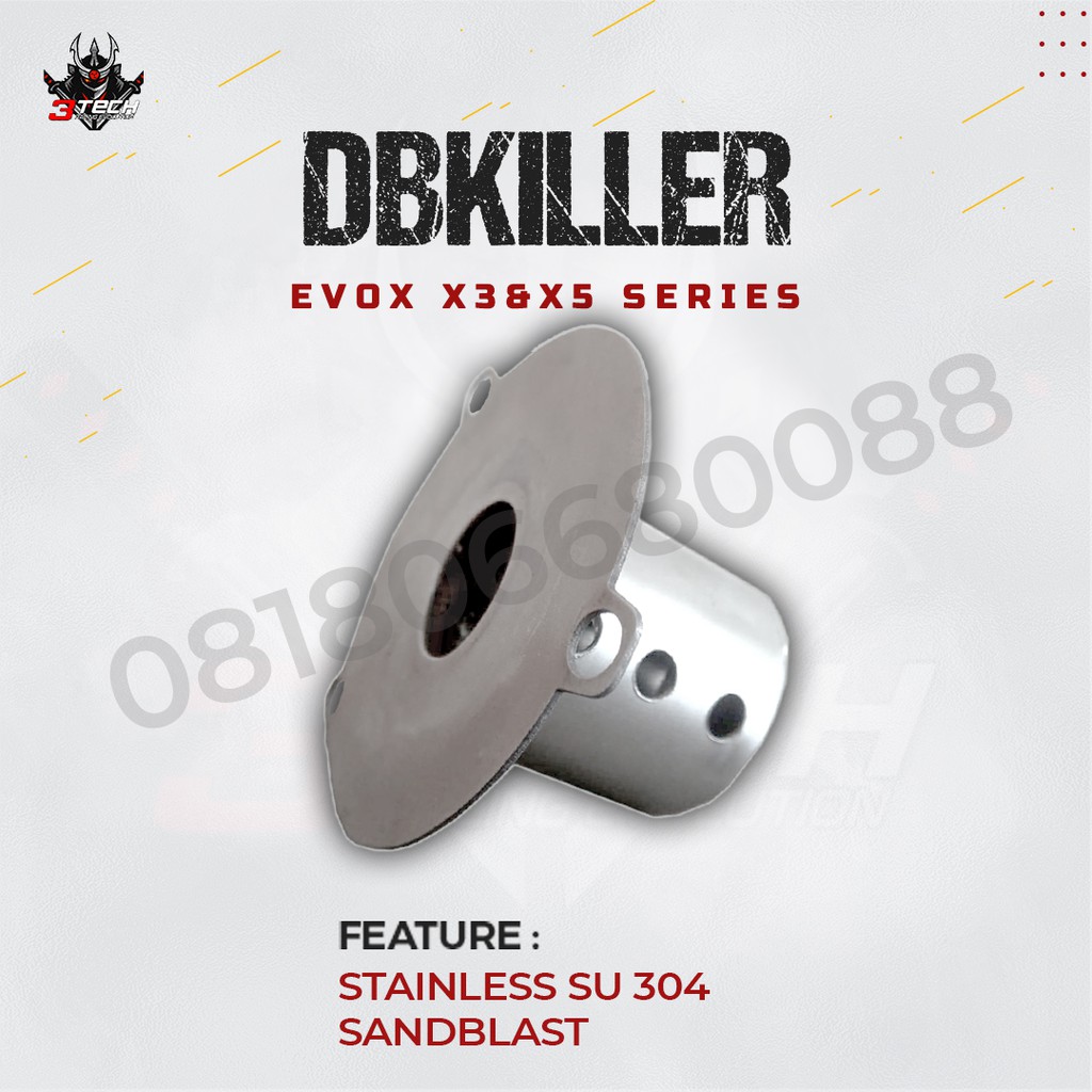 DB Killer Evox X3 & Evox X5 Series