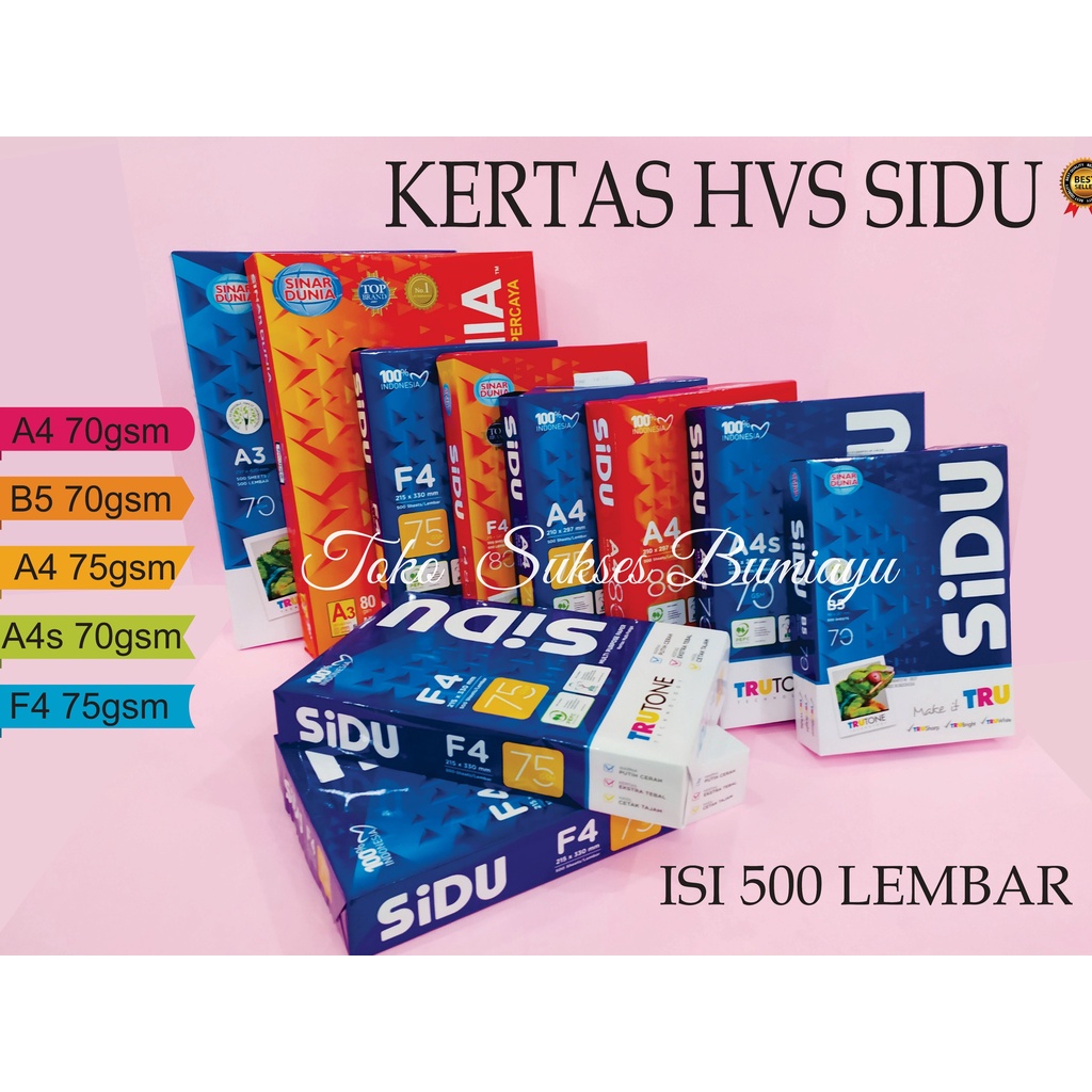 KERTAS HVS SIDU A4 / F4 KERTAS HVS F4 KERTAS HVS SIDU B5 KERTAS HVS A4