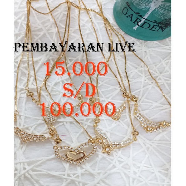 PEMBAYARAN LIVE 15ribu - 100 ribu (PER @HARGA)