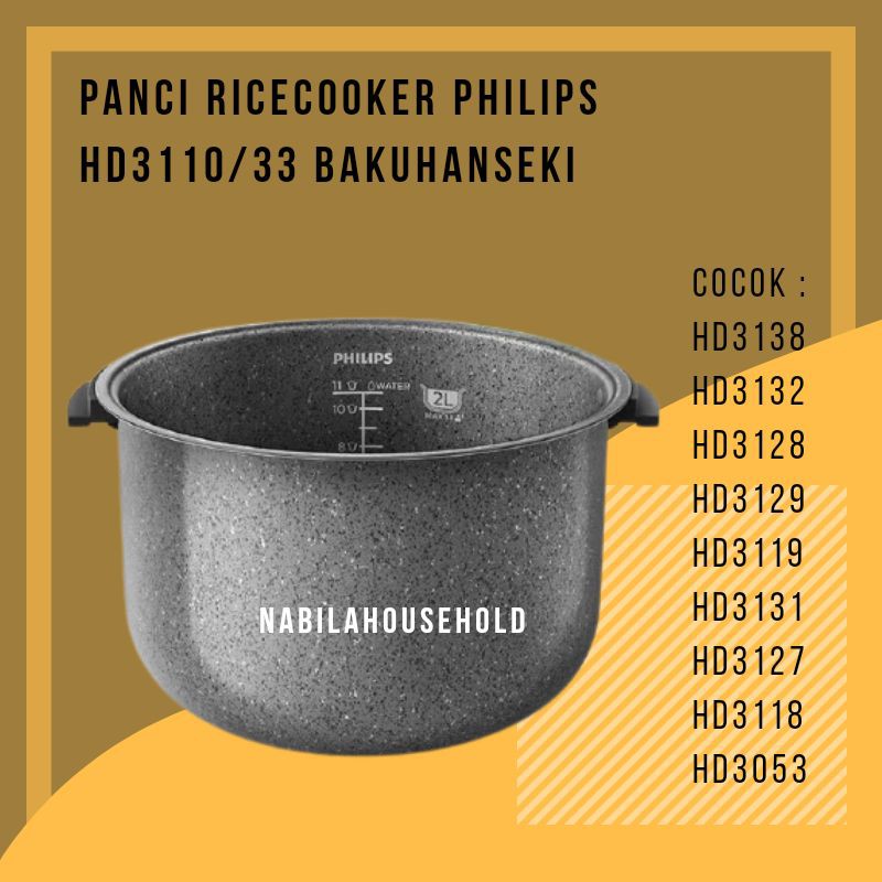 Panci Rice Cooker lnner Pot Magicom Philips HD3110 HD3138 3132 3128 3129 3119 3131 3127 3118 3053