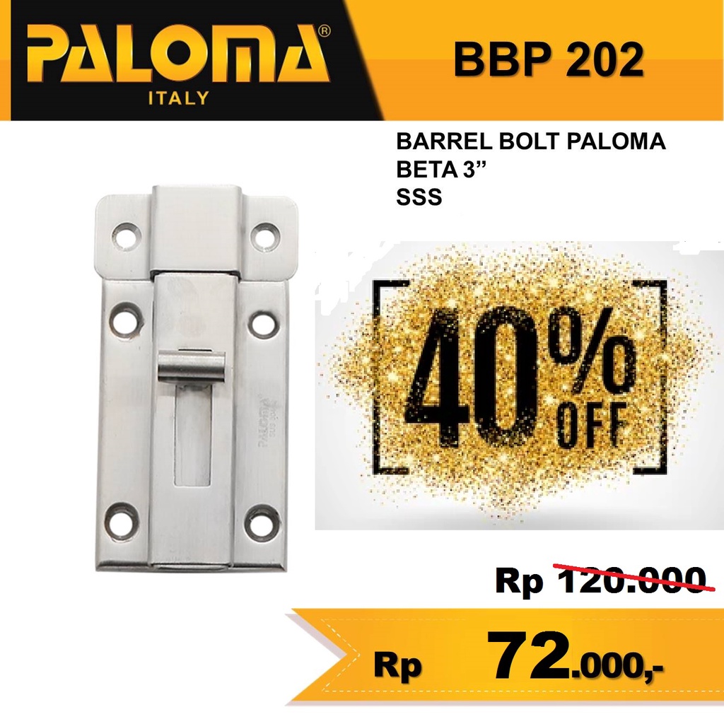 PALOMA BBP 202 Grendel Kunci  Pintu Jendela 3" Inch Stainless Steel SUS 304