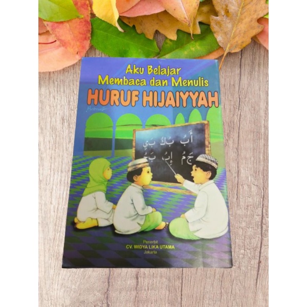 ORI buku aku belajar membaca dan menulis huruf Hijaiyah untuk anak anak penerbit Widya Lika