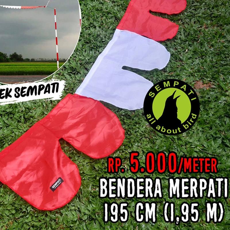 ◄ BENDERA MERPATI TINGGIAN BENDERA LATIH BURUNG MERPATI LAPAK KOLONGAN ISI 10 PER 2 METER SEMPATI ✴