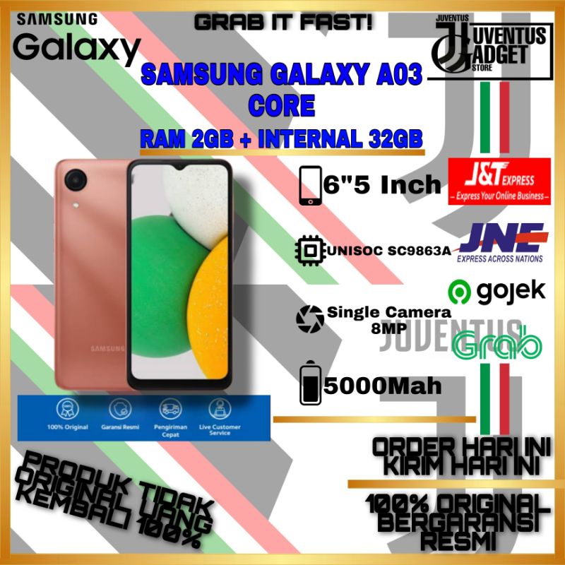 SAMSUNG GALAXY A03 CORE ( RAM 2GB + INTERNAL 32GB ) GARANSI RESMI SEIN SAMSUNG 100% ORIGINAL GARANSI RESMI SAMSUNG