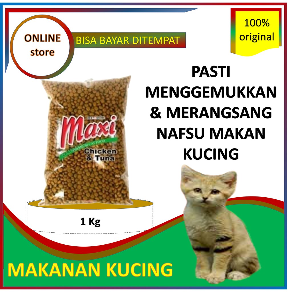 Makanan Pakan Kucing Kering Maxi 1Kg Cat Food Penambah Nafsu Makan 