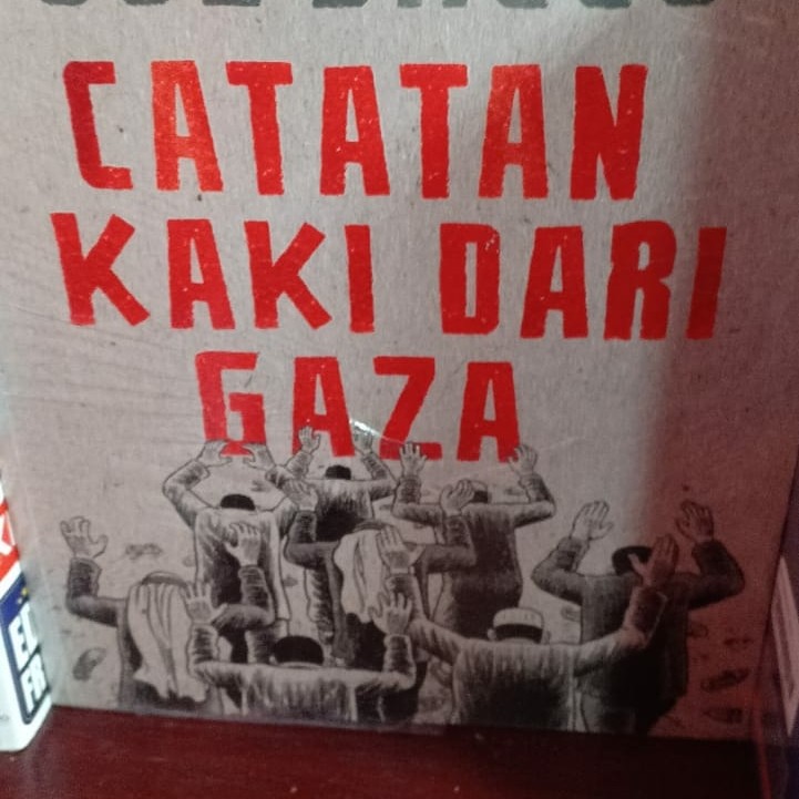 Catatan Kaki Dari Gaza