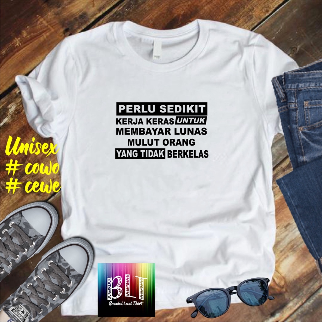 Gratis Ongkir COD/Kaos Perlu Sedikit Kerja Keras / KAOS TERLARIS KUALTAS TERJAMIN/KAOS KATA KATA LUCU/KAOS VIRAL/KAOS PROMO atasan pria