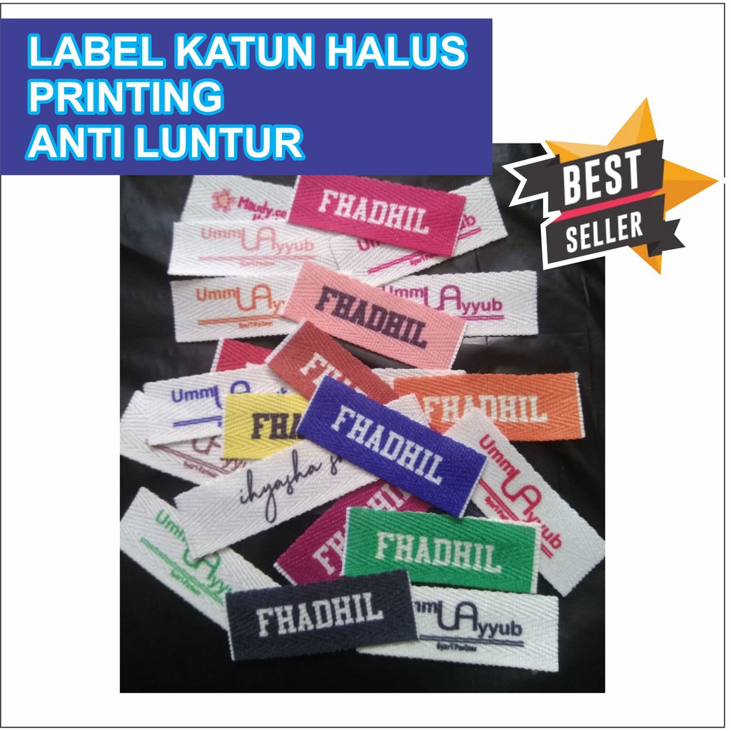 

Label Hijab / Label Baju Sablon / Label Woven Damask Subtitute Custom Colour Katun Printing