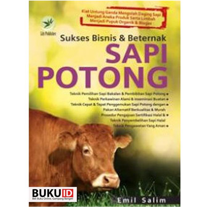 

Buku Sukses Bisnis Dan Beternak Sapi Potong