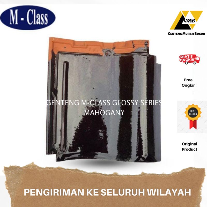 Genteng M-Class Kenteng Keramik Atap Rumah Keren Bagus Glossy Series - Mahogany