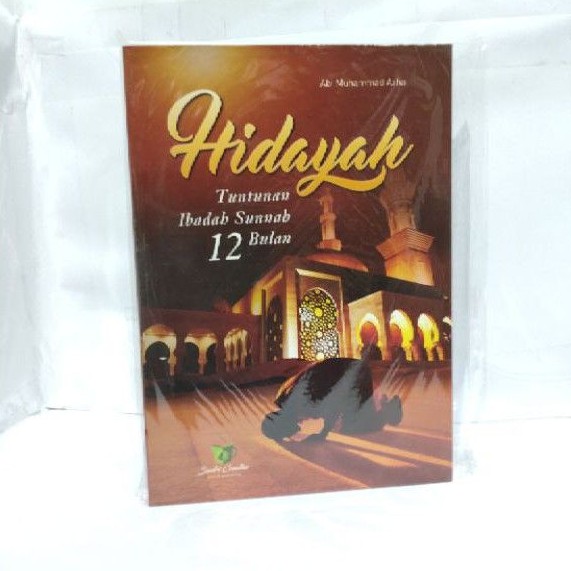 Hidayah - Tuntunan Ibadah Sunah 12 Bulan