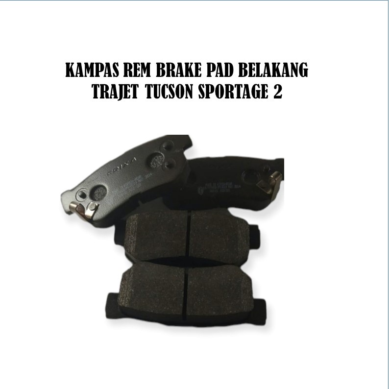 kampas rem belakang trajet tucson sportage 2 kampas rem brake pad belakang hyundai trajet tucson kia