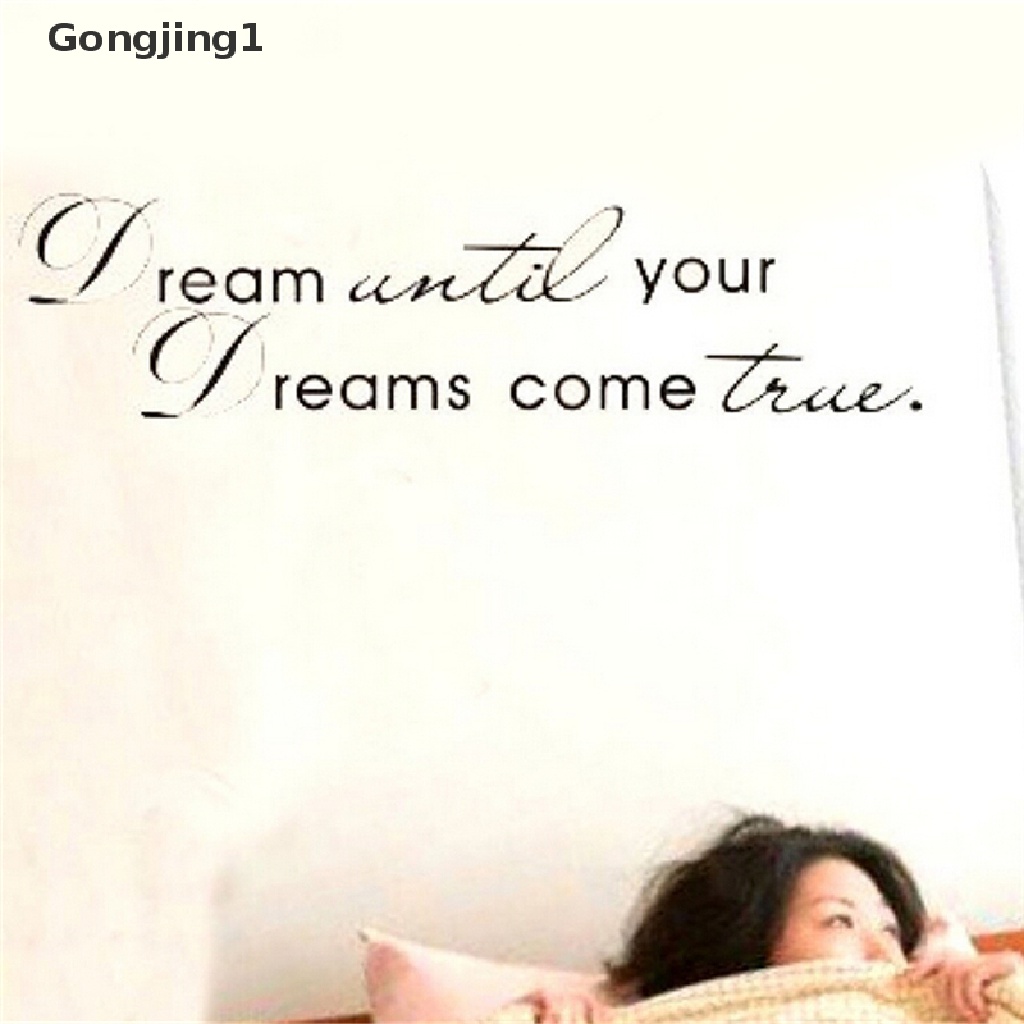 Gongjing1 Stiker Dinding Vinyl Motif Tulisan Dream Until Your Dreams Come True Untuk Dekorasi Rumah