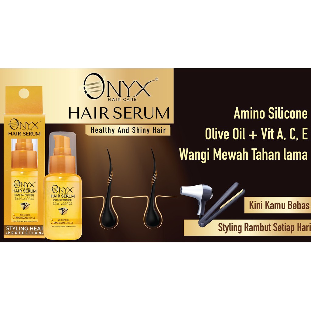 (cod) Onyx Hair Serum Styling Heat Protection / Serum Rambut - 65ml terbaru