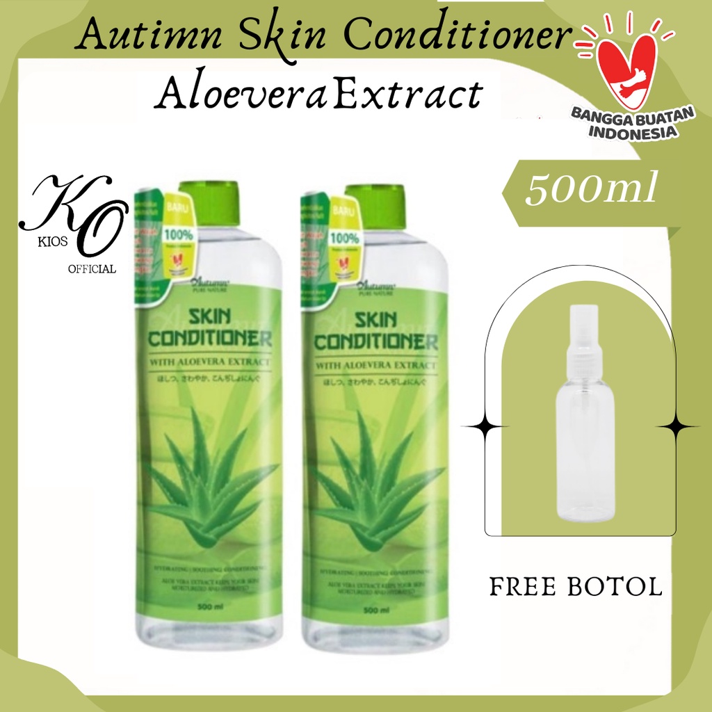 Autumn Skin Conditioner Aloevera Extract 500ml Original BPOM