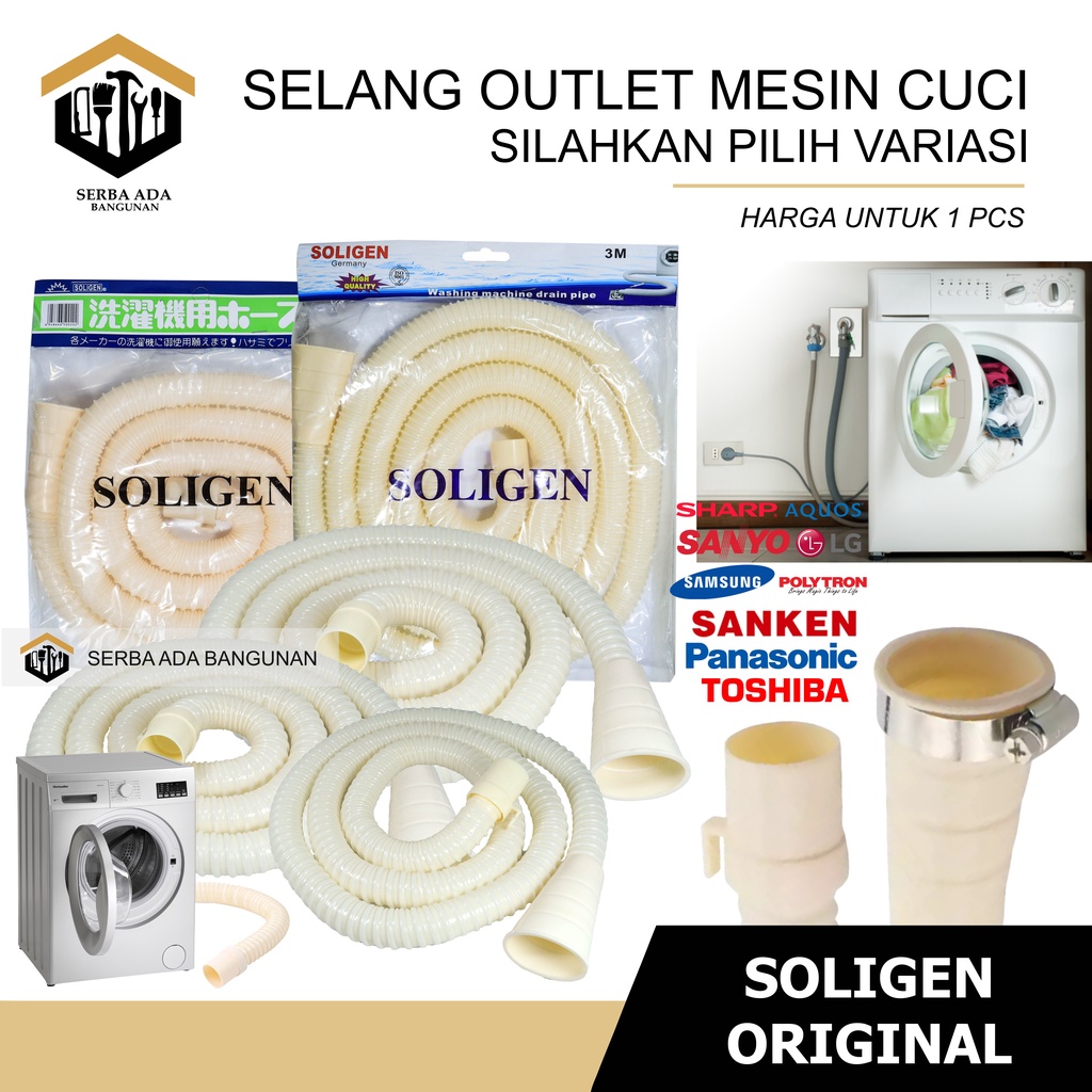 SELANG MESIN CUCI | SELANG INLET OUTLET SOLIGEN MESIN CUCI UNIVERSAL | COCOK UNTUK SEMUA MEREK MESIN CUCI 1TABUNG