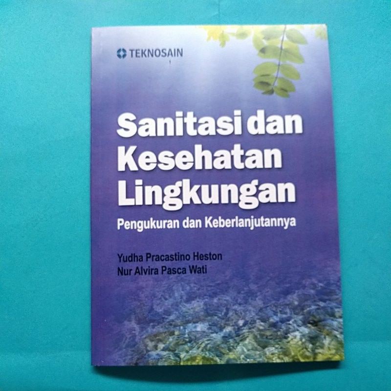 Jual Buku Sanitasi Dan Kesehatan Lingkungan Pengukuran Dan ...