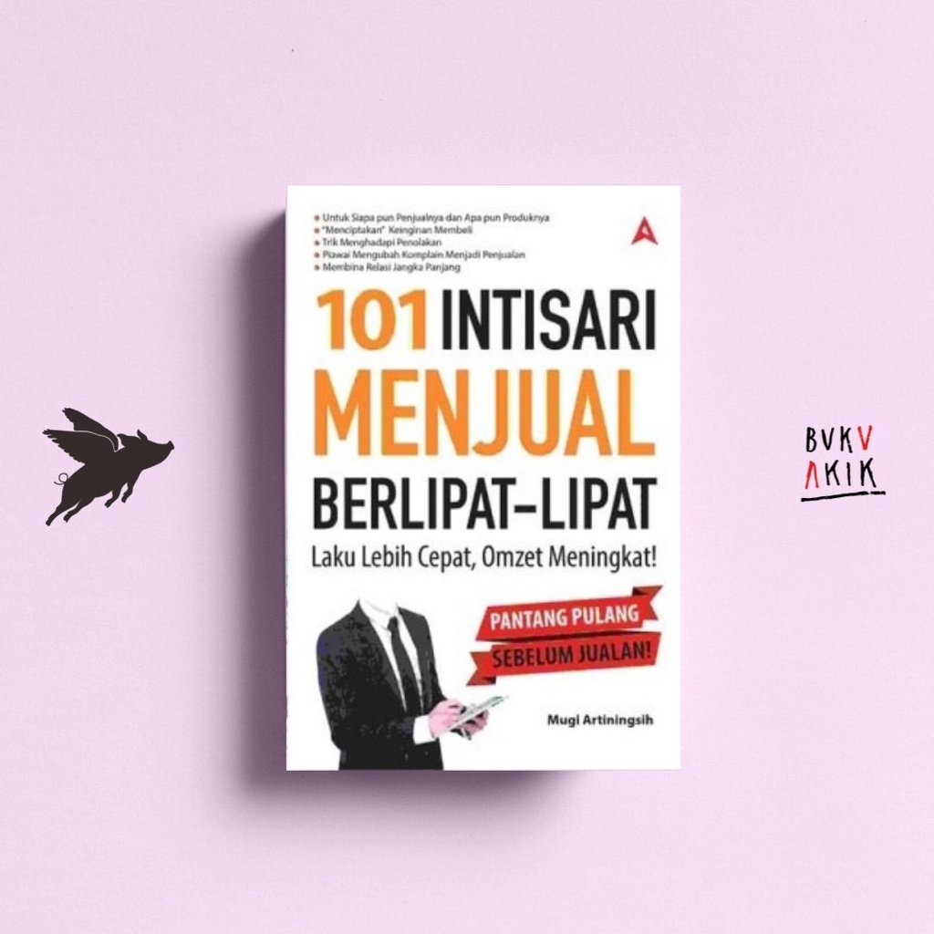 101 INTISARI MENJUAL BERLIPAT-LIPAT - Mugi Artiningsih