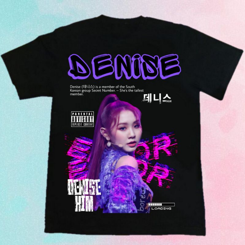 Kaos Kpop Secret Number Denise Unisex by K-effect