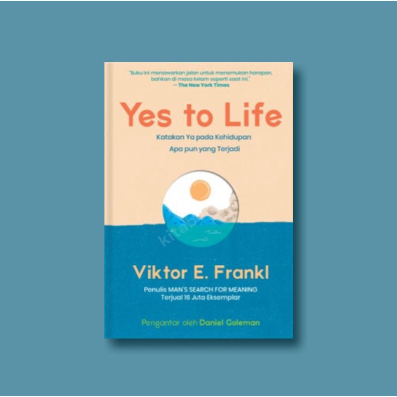 Yes To Life - Viktor E. Frankl