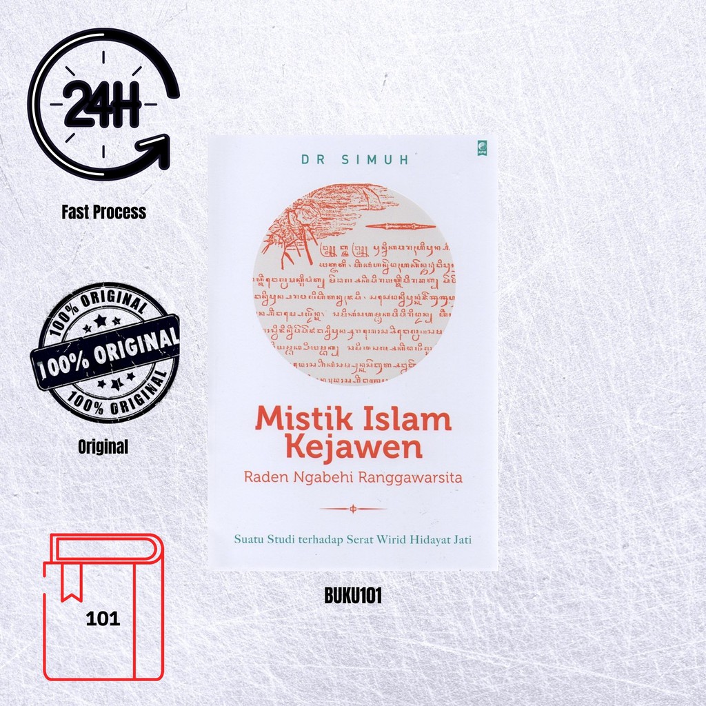 Mistik Islam Kejawen Raden Ngabehi Ranggawarsita Simuh