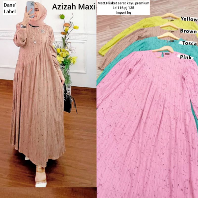 AZIZAH MAXI DRESS PLISKET PREMIUM BY DANS LABEL