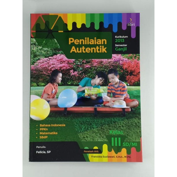 

Buku Penilaian Autentik K-2013 Kelas 3 SD Semester Ganjil