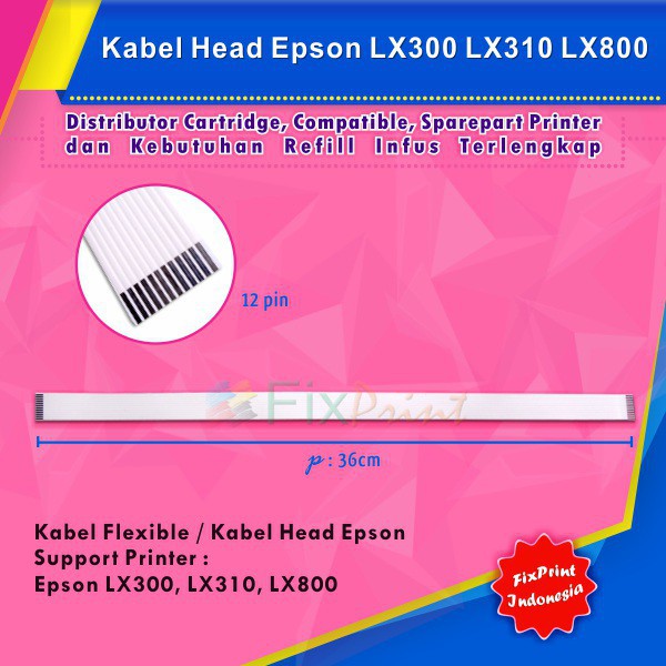 Kabel Head Printer Epson LX 310 LX 300 LX 300 LX 800  1 Pair  New Cable Flexible LX310 LX300 LX800