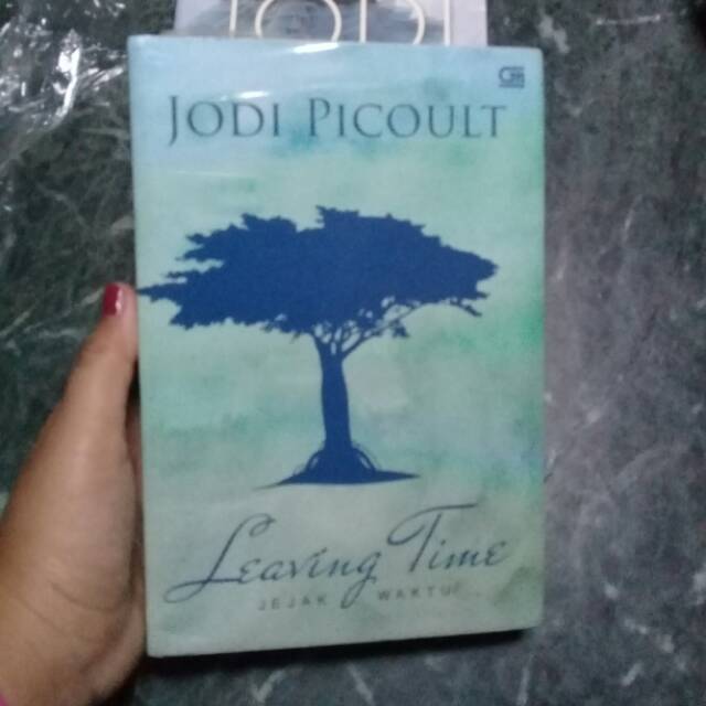 Segel novel terjemahan jodi picoult - leaving time jejak waktu