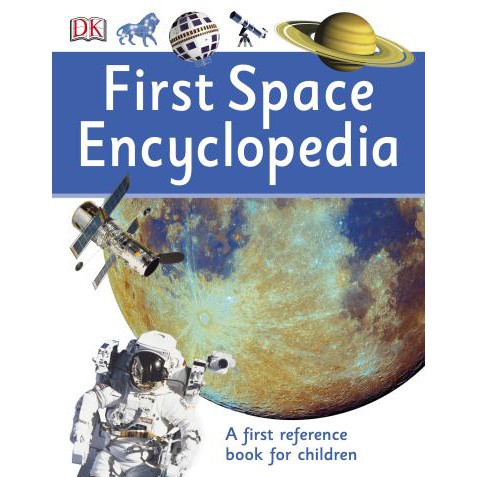 DK First Space Encyclopedia