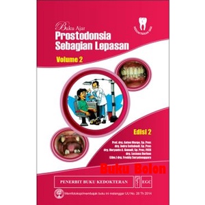 Buku Ajar Prostodonsia Sebagian Lepasan Vol. 2 Edisi 2
