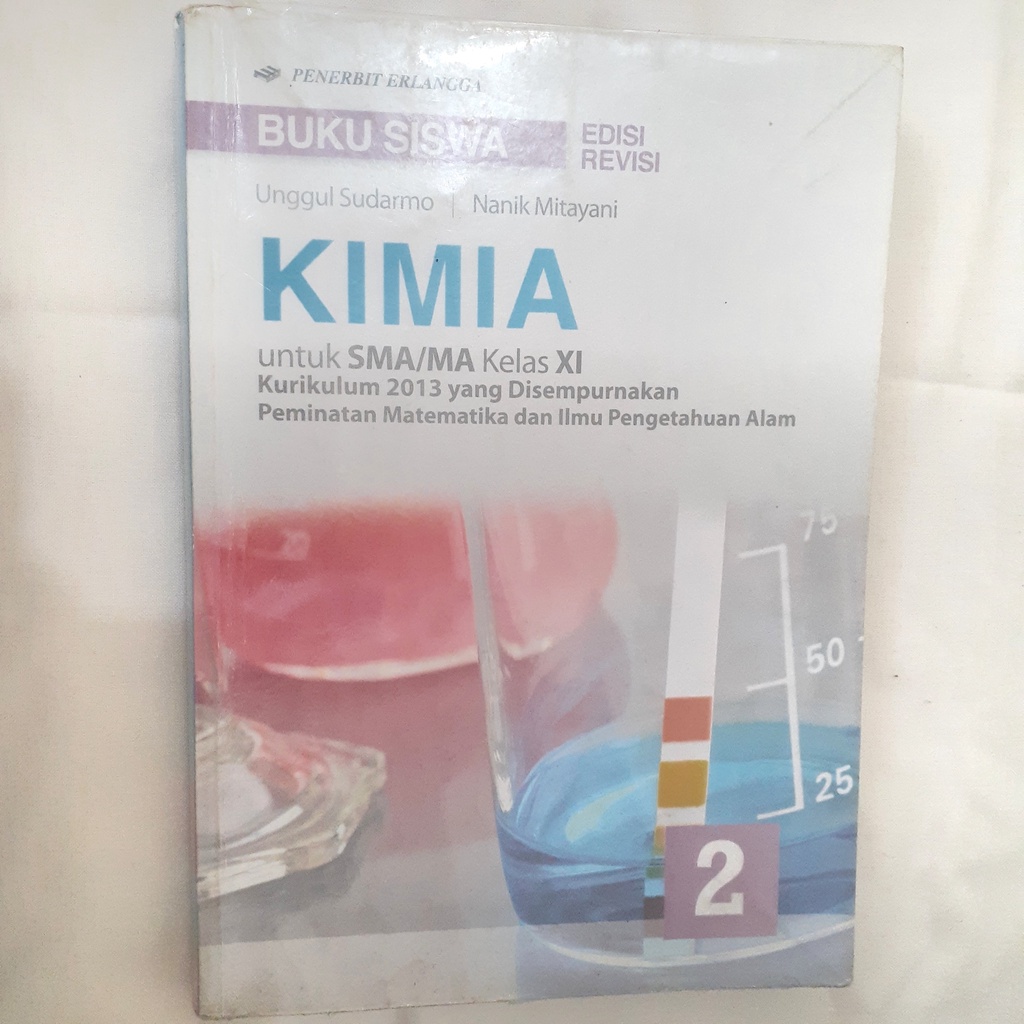 

Buku Preloved Kimia XI Erlangga k13-revisi Unggul Sudarmo