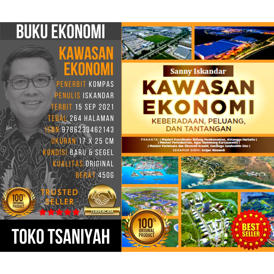 Buku Ekonomi Indonesia Kawasan Ekonomi Keberadaan Peluang & Tantangan Sanny Iskandar Buku Bisnis dan