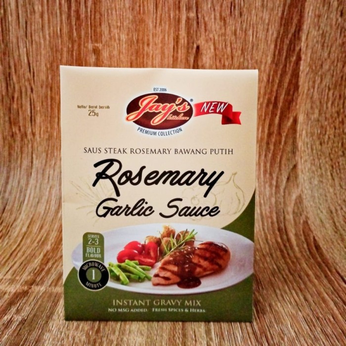 

Jay's sauce steak Rosmary Garlic