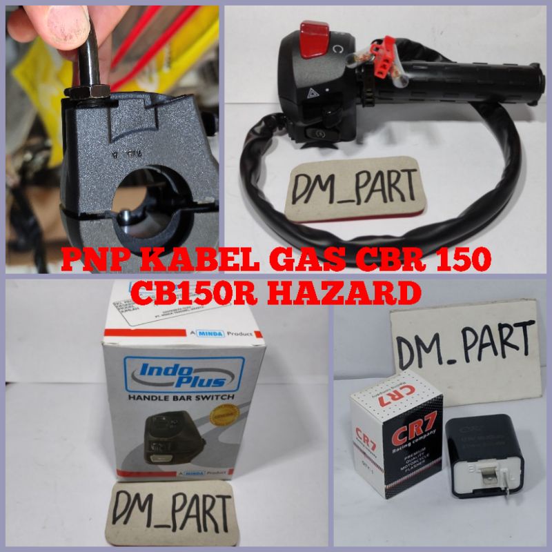 SAKLAR HAZARD KANAN R15 BK6 PNP KABEL GAS CB150R CB 150 R CBR150 VARIO 125 150 160 CBR 150 SONIC VER
